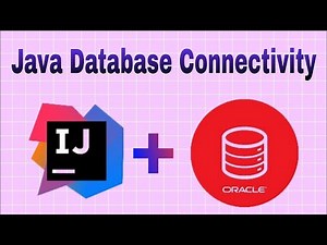 How to connect Oracle Database and Java IntelliJ IDEA || Java Database Connectivity || JDBC tutorial