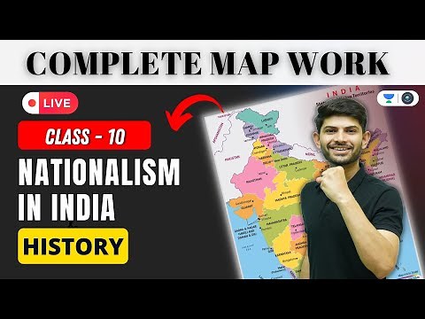 Class 10 | Nationalism in India | Complete Map Work | History LIVE 🔴 | Digraj Singh Rajput