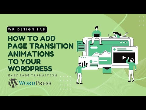 How to add page transition animations to your WordPress website?