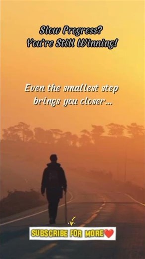 Slow Progress? The Secret to Winning Anyway! Inspirational Quote
