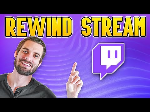 How To Rewind A Twitch Stream (EASY Tutorial)