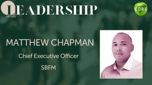 Leadership series: Matthew Chapman | SBFM