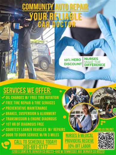 Community Auto Repair is honoring Nurses! #denvernurses & #denvermedicalproviders will receive 10% off labor on all repairs! No job is too big or small at Community Auto Repair- we work on all makes & models! #communityautorepair #CarDoctor #HeroDiscount #denverautoexperts #ReliableService #HonestRepairs
