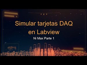 Parte 1 Simular una DAQ en Labview