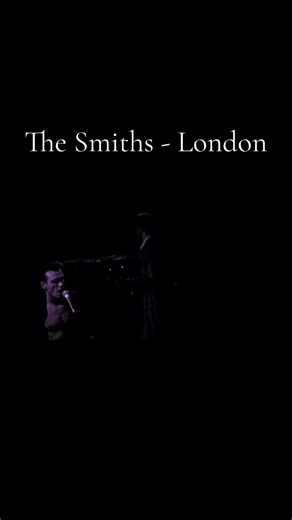 The Smiths Live at London Palladium - 26th Oct 1986