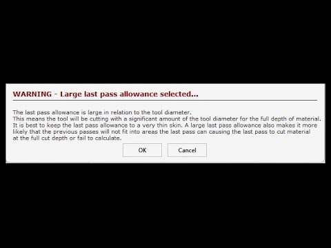 Large Last Pass Error Message when using the Vectric Software