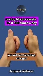 424K views · 8K reactions | If you have elderly people at home, please stop for a minute and read this. This exercise helps to unclog blood vessels. Do it 100 times a day and you will feel a slight warmth. #elderly #elderlyexercise #acupoint #acupointwellness #60overwellness #healthylife | Acupoint Wellness | Facebook