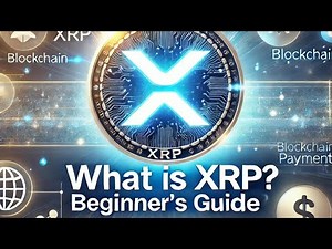 What is XRP? Ripple Explained for Beginners (Ultimate Guide!)