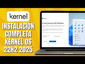 Complete Installation Kernel OS 22H2 2025