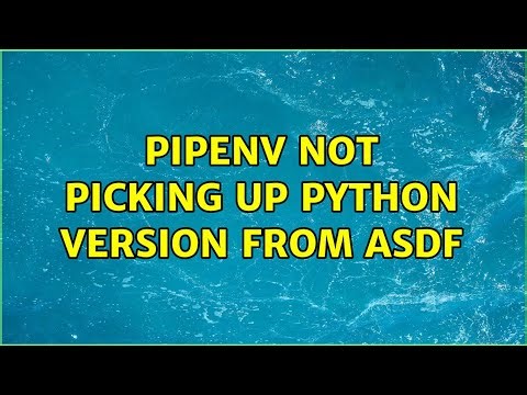 Pipenv not picking up Python version from asdf