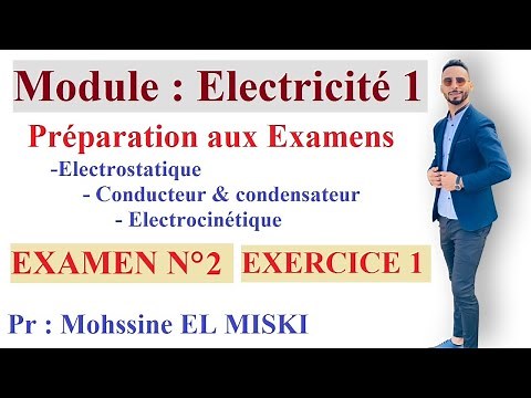 Exercice 1 Examen N°2 Électricité (préparation aux examens)