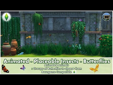 Bakies The Sims 4 Custom Content: Animated - Placeable Insects - Jungle Butterflies 🦋