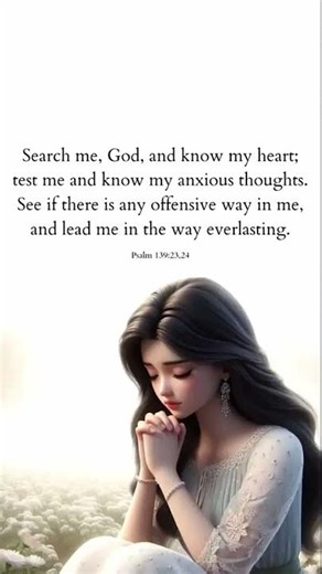Search me god and know #bible quotes #christ #proverbs #thinkcreatelearn