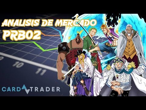PRB-02 Market | Analysis before the second reprint expansion (One Piece TCG in Spanish)