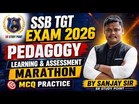 LEARNING & ASSESSMENT SELECTED MCQ//SSB TGT EXAM 2026//SR STUDY POINT