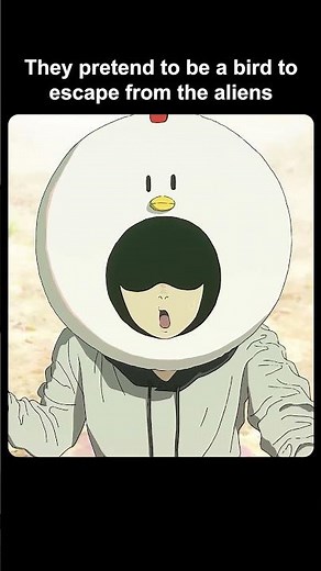 They pretend to be a bird to escape from the aliens 😰 #anime