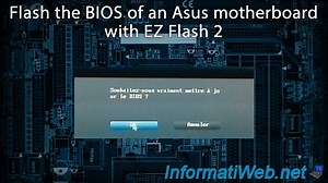 Flash (update) the BIOS of an Asus motherboard with EZ Flash 2 - BIOS - Tutorials
