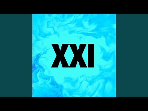 XXI (Full Mix)