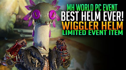 The Best Helm in MHW? Wiggler Helm Event PC