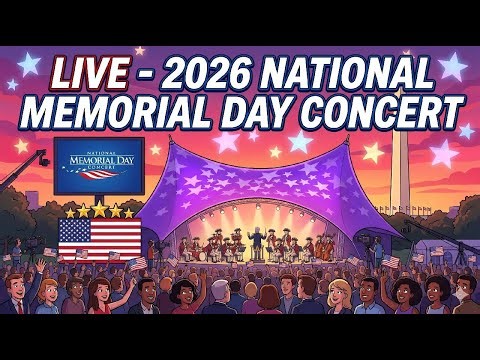 National Memorial Day Concert 2026 (Washington, D.C.)