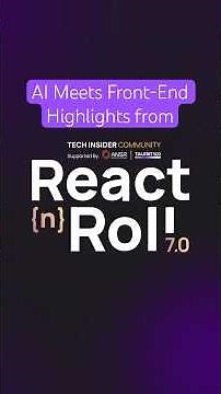AI Meets Front-End | Highlights from React & Roll 7.0