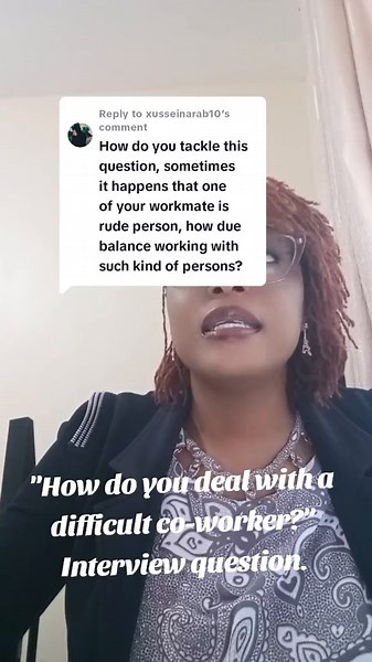 How to Deal with a Difficult Co-worker in an Interview