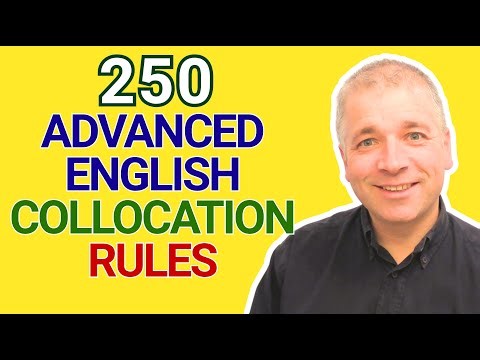 250 Advanced English Collocation Rules