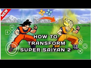 How To Transform Super Saiyan 2 in Dragon Ball z Shin Budokai 2 on PPSSPP in Android