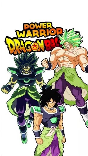 Broly y sus transformaciones: una guía completa #dragonball #powerwarriors #broly #shorts