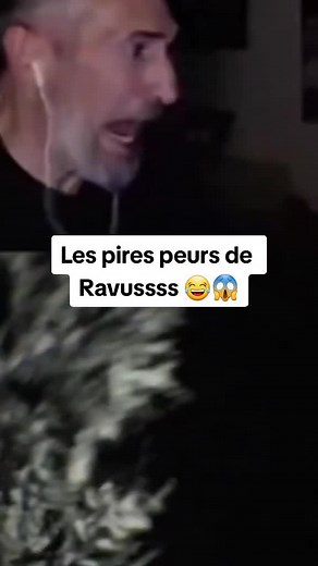 Les pires peurs de Ravusssss 😂😱 #ravus #ravusssss #ravussssla #ravussss #twitch #clipsdetwitch