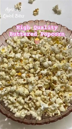 Butter Salted Popcorn #homemaderecipe #kidsnacks #easyrecipe