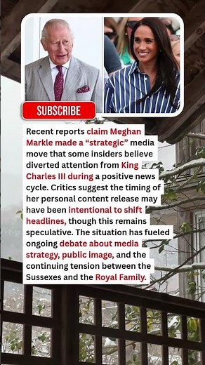 Royal Family LIVE: Meghan Markle’s ‘Strategic Move’ to Steal Spotlight from King Charles Exposed
