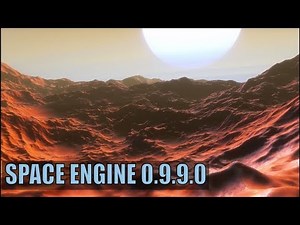 Space Engine 0.9.9.0 UPDATES - Awesome Additions
