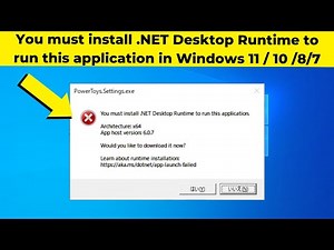 You must install .NET Desktop Runtime to run this application in Windows 11 / 10 /8/7 | 2024