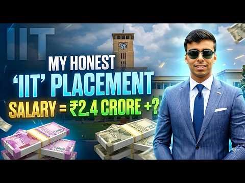 My Honest IIT Placement Journey 😱🔥 My Salary After IIT REVEALED 🔥 IITians Salary Per Month in India