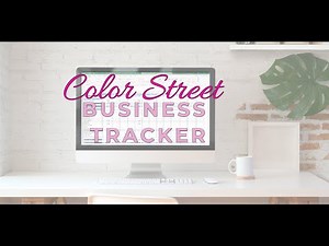 Color Street Business Tracker 2020 Introduction