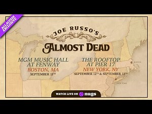 Joe Russo’s Almost Dead 9/11/2025 Boston, MA