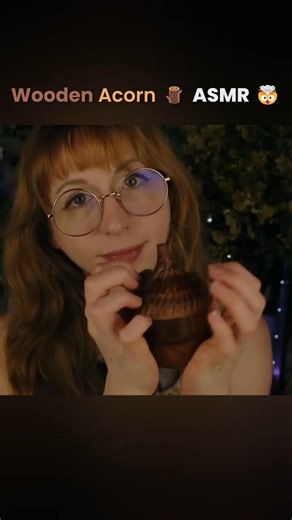 ASMR Tapping Wooden Acorn