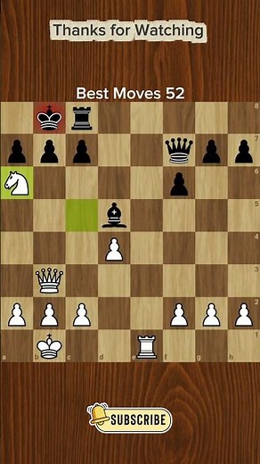 Best Moves 52 #chess #chess_tactics