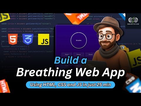 Build a Breathing Web App with HTML CSS & JavaScript | Beginner Tutorial #jsproject #html #css