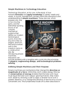Simple Machines in Technology Education - Reading Passage and x 10 Questions