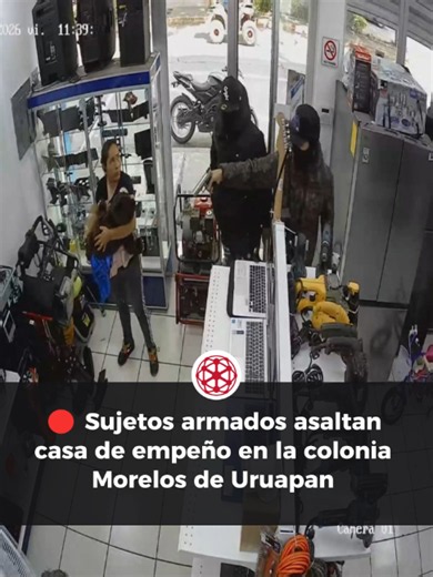 🔴 A54LTO ARM4D0 a casa de empeño en Uruapan queda grabado en video Los delincuentes amenazaron a clientes y empleados en un negocio de la colonia Morelos y escaparon con objetos de valor. No se reportan detenidos. 🔗 NOTA completa: https://wp.me/pcIioq-EBO #REDMichoacán