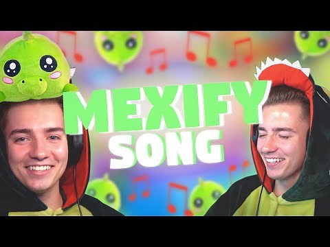 🎵 Der ultimative MEXIFY Song! 🎵