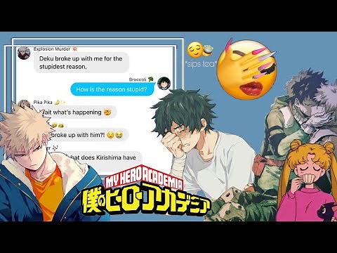 Bakugou and Deku BREAK UP?! 💔 • Mha Texting Stories • BkDk • Read Desc!! • RosieMilky 💗