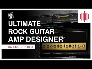 Achieving the Ultimate Rock Guitar Tone in Logic Pro X (FU Tech Quick Tip)