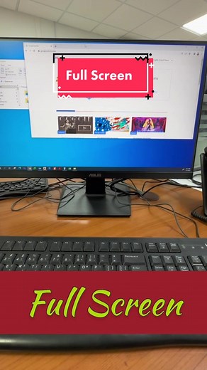 Full Screen Keyboard Shortcut for Laptop and Computer