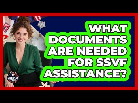 What Documents Are Needed For SSVF Assistance?