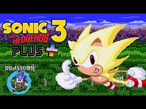 Sonic The Hedgehog 3 Plus • Sonic Hack Longplay