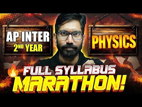 AP Inter 2nd Year Physics Complete Syllabus Marathon | Full Revision in OneShot | IPE 2026