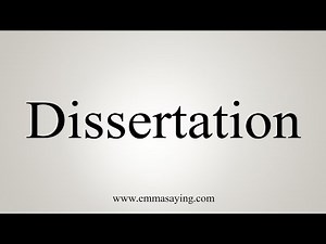 How To Say Dissertation
